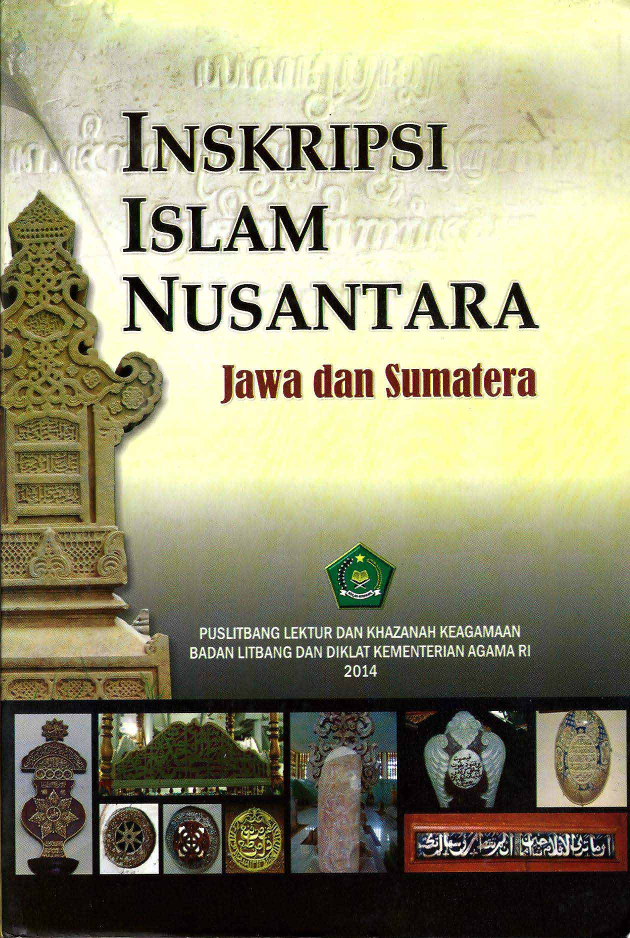 Inskripsi Islam Nusantara Jawa dan Sumatra